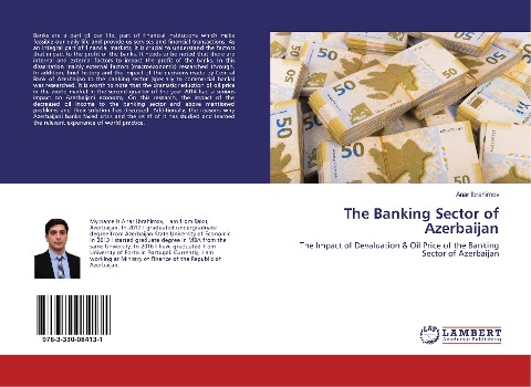 The Banking Sector of Azerbaijan: The Impact of Devaluation & Oil Price of the Banking Sector of Azerbaijan
