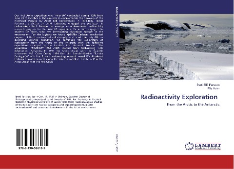 Radioactivity Exploration: From the Arctic to the Antarctic