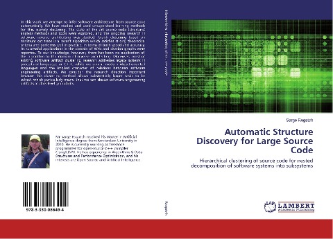 Automatic Structure Discovery for Large Source Code: Hierarchical clustering of source code for nested decomposition of software systems into subsystems