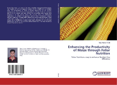 Enhancing the Productivity of Maize through Foliar Nutrition: Foliar Nutrition a way to enhance Nutrient Use Efficiency