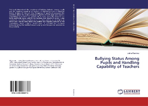 Bullying Status Among Pupils and Handling Capability of Teachers