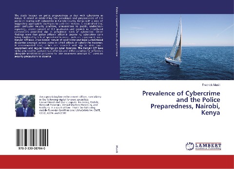 Prevalence of Cybercrime and the Police Preparedness, Nairobi, Kenya