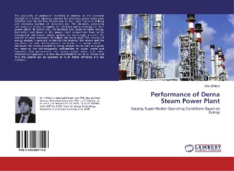 Performance of Derna Steam Power Plant: Varying Super-Heater Operating Conditions Based on Exergy