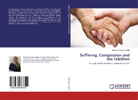 Suffering, Compassion and the Telethon: A study of the telethon La Marató de TV3