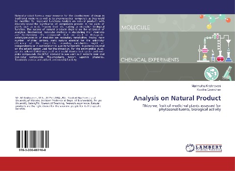 Analysis on Natural Product: Rhizome, fruit of medicinal plants assessed for phytoconstituents, biological activity