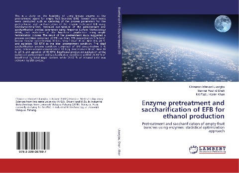 Enzyme pretreatment and saccharification of EFB for ethanol production: Pretreatment and saccharification of empty fruit bunches using enzymes: statistical optimization approach