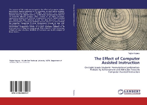 The Effect of Computer Assisted Instruction: On Eight Grade Students' Permutation-Combination-Probability Achievement and Attitudes Towards Computer Assisted Instruction