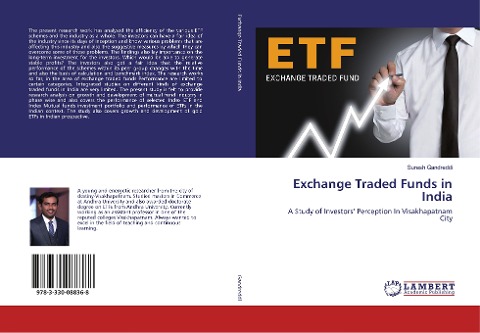 Exchange Traded Funds in India: A Study of Investors Perception In Visakhapatnam City