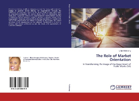 The Role of Market Orientation: In Transforming the Image of the Department of Public Works (SA)