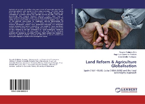 Land Reform & Agriculture Globalisation: Spain (1931-1939), Cuba (1990-2008) and the Food Sovereignty Approach