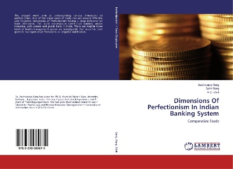Dimensions Of Perfectionism In Indian Banking System: Comparative Study