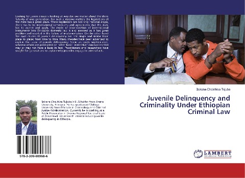 Juvenile Delinquency and Criminality Under Ethiopian Criminal Law