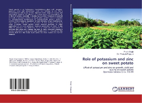 Role of potassium and zinc on sweet potato: Effect of potassium and zinc on growth, yield and quality on sweet potato (Ipomoea batatas L) cv. CO-34