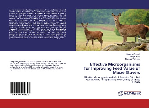 Effective Microorganisms for Improving Feed Value of Maize Stovers: Effective Microorganisms (EM)- A Potential Microbial Feed Additive for Up-grading Poor Quality of Maize Stovers