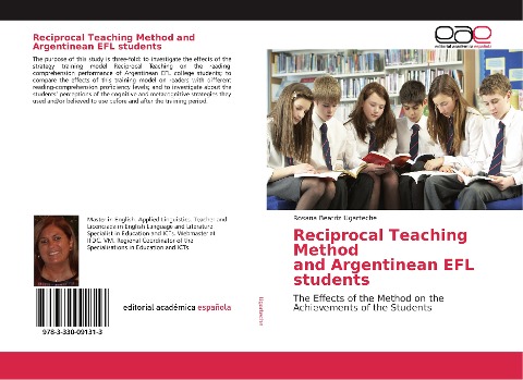 Reciprocal Teaching Method and Argentinean EFL students: The Effects of the Method on the Achievements of the Students
