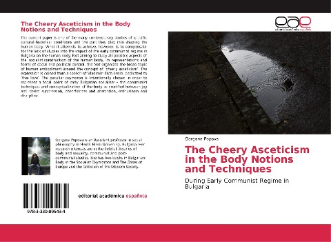 The Cheery Asceticism in the Body Notions and Techniques: During Early Communist Regime in Bulgaria