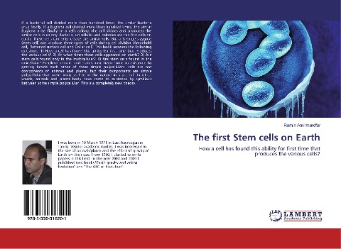 The first Stem cells on Earth: How a cell has found this ability for first time that produces the various cells?
