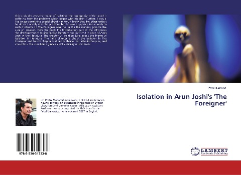 Isolation in Arun Joshis The Foreigner