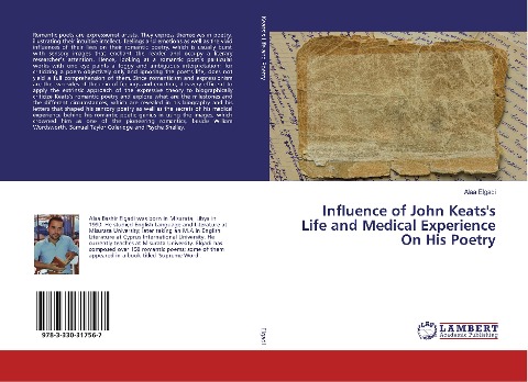 Influence of John Keatss Life and Medical Experience On His Poetry