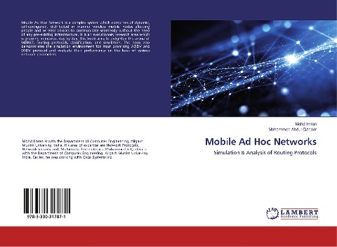 Mobile Ad Hoc Networks: Simulation & Analysis of Routing Protocols