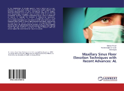 Maxillary Sinus Floor Elevation Techniques with Recent Advances: AL