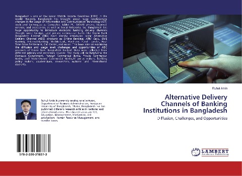 Alternative Delivery Channels of Banking Institutions in Bangladesh: Diffusion, Challenges, and Opportunities