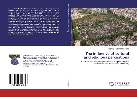 The influence of cultural and religious perceptions: Cultural and religious perceptions on planning for cemeteries in a Multi-cultural society