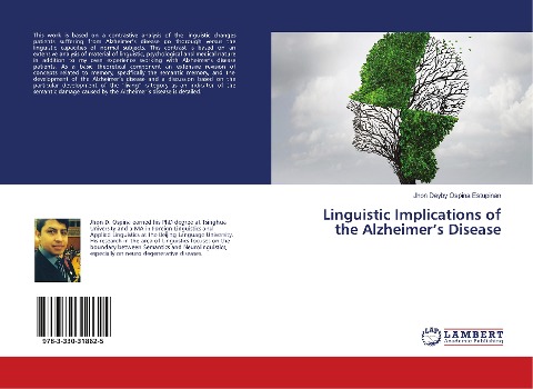 Linguistic Implications of the Alzheimers Disease