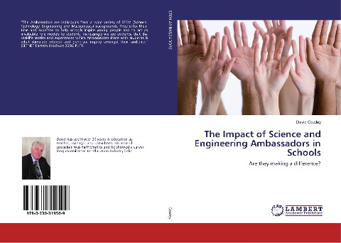 The Impact of Science and Engineering Ambassadors in Schools: Are they making a difference?