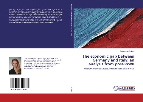 The economic gap between Germany and Italy: an analysis from post-WWII: Macroeconomics causes, interventions and effects