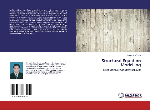 Structural Equation Modelling: in Evaluation of Car Driver Behavior