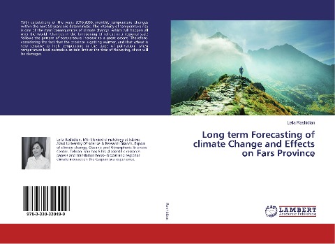 Long Term Forecasting of Climate Change and Effects on Fars Province