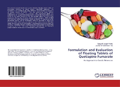 Formulation and Evaluation of Floating Tablets of Quetiapine Fumarate: An Approach to Gastric Retension
