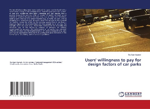 Users willingness to pay for design factors of car parks