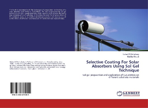 Selective Coating For Solar Absorbers Using Sol Gel Technique: Sol gel preparation and application of CuCoMnOx on different substrate materials
