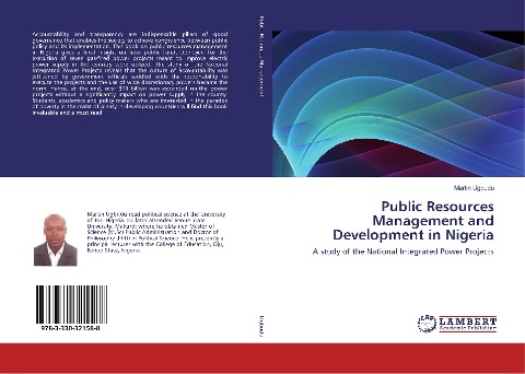 Public Resources Management and Development in Nigeria: A study of the National Integrated Power Projects