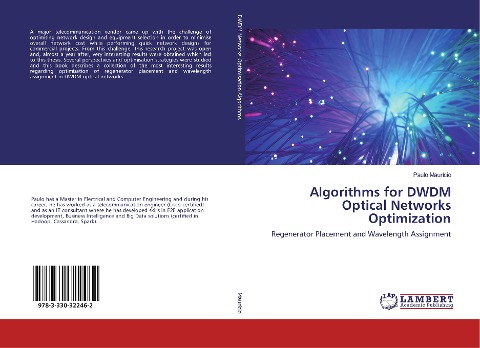 Algorithms for DWDM Optical Networks Optimization: Regenerator Placement and Wavelength Assignment