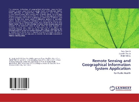 Remote Sensing and Geographical Information System Application: for Public Health