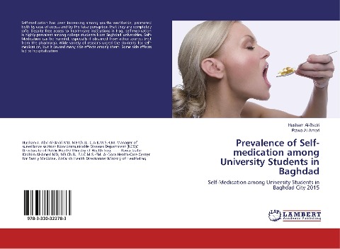 Prevalence of Self-medication among University Students in Baghdad: Self-Medication among University Students in Baghdad City 2015