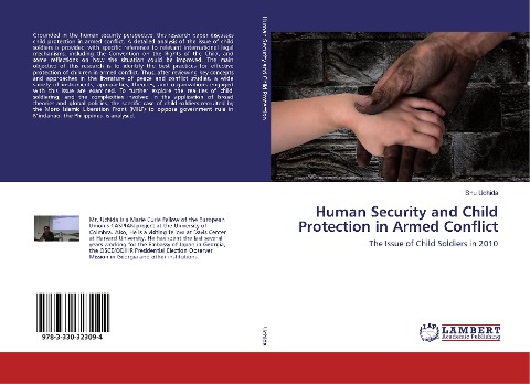 Human Security and Child Protection in Armed Conflict: The Issue of Child Soldiers in 2010