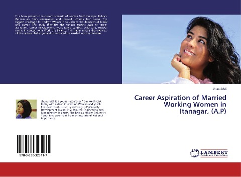 Career Aspiration of Married Working Women in Itanagar, (A.P)