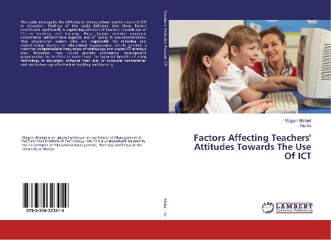 Factors Affecting Teachers Attitudes Towards The Use Of ICT