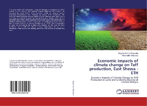 Economic impacts of climate change on Teff production, East Shewa - ETH: Economic Impacts of Climate Change on Teff Production in Lume and Gimbichu Districts of Central Ethiopia