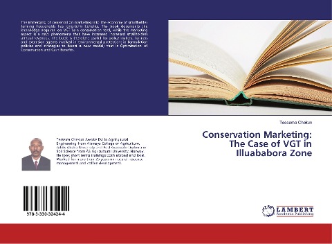 Conservation Marketing: The Case of VGT in Illuababora Zone