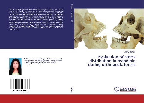 Evaluation of stress distribution in mandible during orthopedic forces