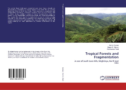 Tropical Forests and Fragmentation: A case of South Garo Hills, Meghalaya, North East India