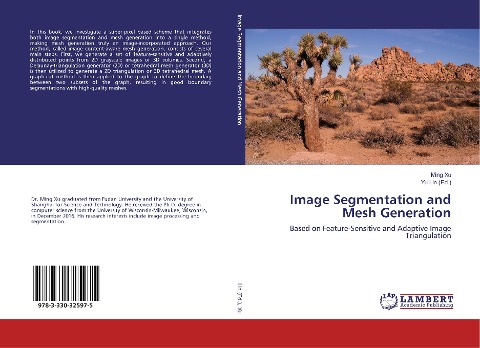 Image Segmentation and Mesh Generation: Based on Feature-Sensitive and Adaptive Image Triangulation
