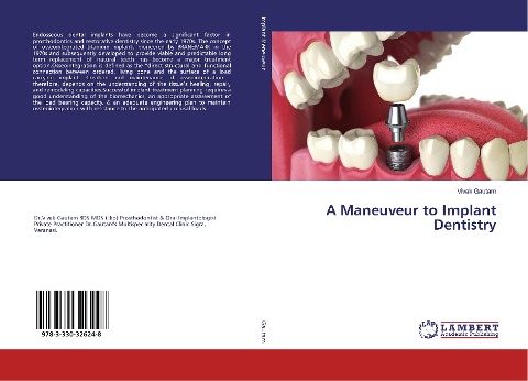A Maneuveur to Implant Dentistry