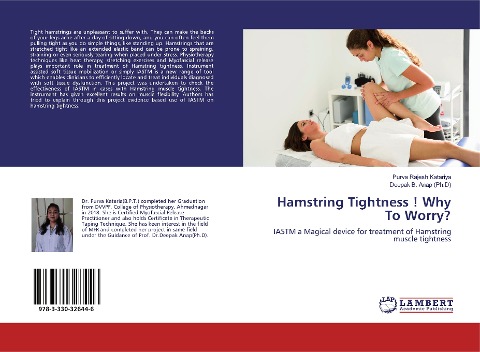 Hamstring Tightness ! Why To Worry?: IASTM a Magical device for treatment of Hamstring muscle tightness