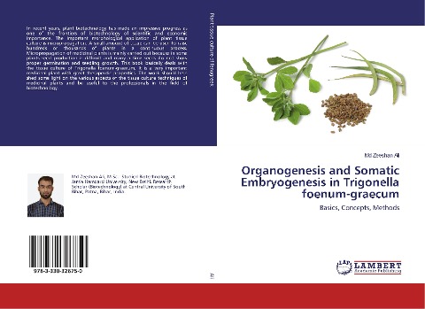 Organogenesis and Somatic Embryogenesis in Trigonella foenum-graecum: Basics, Concepts, Methods